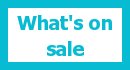 whats on sale